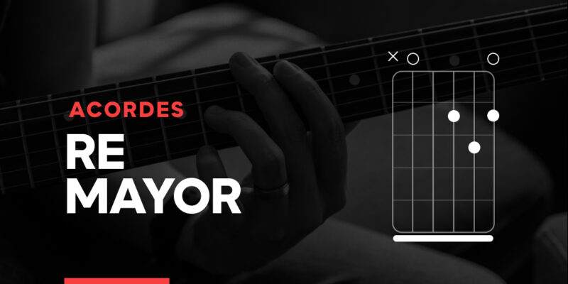 como tocar el acorde de re mayor