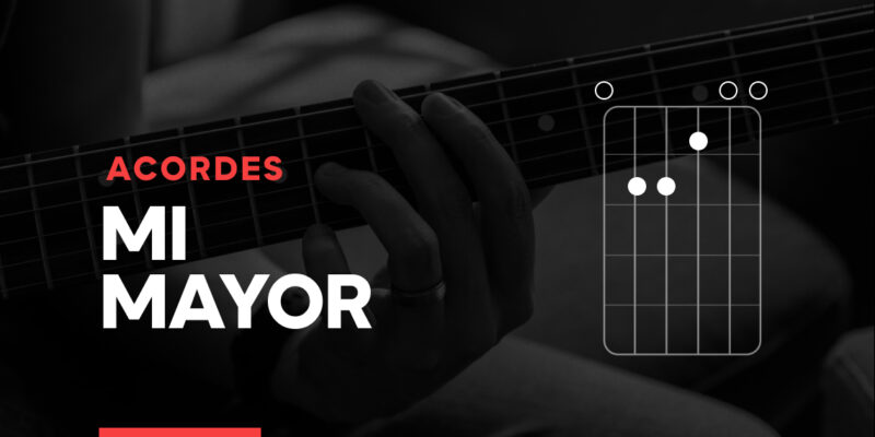 como tocar el acorde de mi mayor