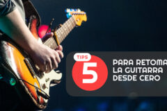 tips para retomar la guitarra