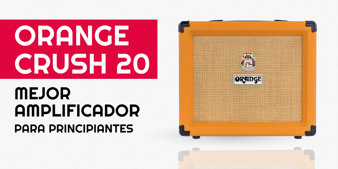Review del amplificador Orange Crush 20 en español
